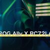 ASUS ROG Ally X RC72LAは誰向けか